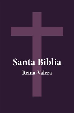 Santa Biblia - Reina-Valera (eBook, ePUB) - Dios