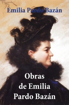 Obras de Emilia Pardo Bazán (eBook, ePUB) - Bazán, Emilia Pardo
