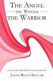 Angel, the Witch and the Warrior (eBook, ePUB)