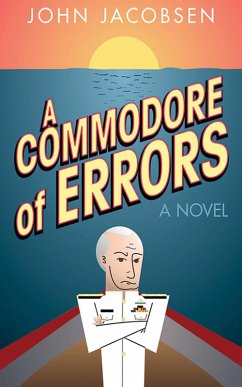 A Commodore of Errors (eBook, ePUB) - Jacobsen, John