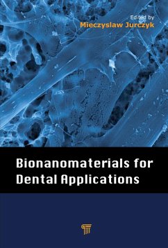 Bionanomaterials for Dental Applications (eBook, PDF)