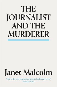 Journalist And The Murderer (eBook, ePUB) - Malcolm, Janet