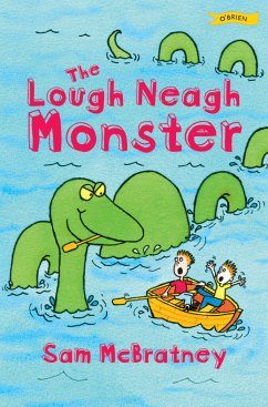 The Lough Neagh Monster (eBook, ePUB) - McBratney, Sam