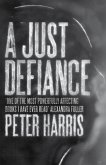 Just Defiance (eBook, ePUB) Just Defiance (eBook, ePUB)