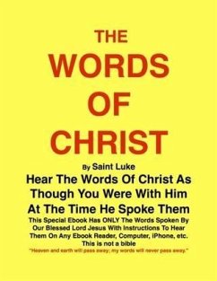 Cover THE WORDS OF CHRIST By St Luke (eBook, ePUB)