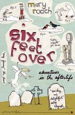 Six Feet Over (eBook, ePUB)