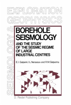 Borehole Seismology and the Study of the Seismic Regime of Large Industrial Centres - Galperin, E. I.;Nersesov, I. L.;Galperina, R. M.