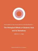 The Biological Effects of Glutamic Acid and Its Derivatives