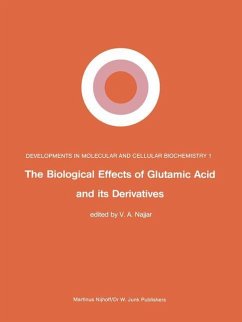 The Biological Effects of Glutamic Acid and Its Derivatives