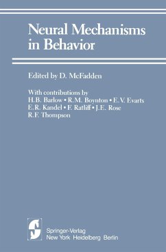 Neural Mechanisms in Behavior - Barlow, H. B.;Boynton, R. M.;Evarts, E. V.