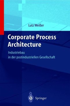 Corporate Process Architecture - Weißer, Lutz