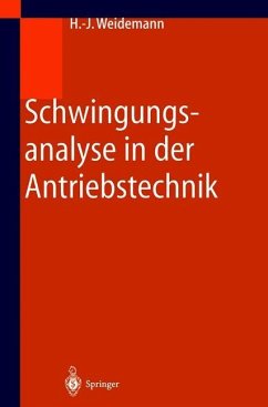 Schwingungsanalyse in der Antriebstechnik - Weidemann, Hans-Jürgen
