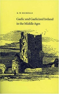 Cover Gaelic and Gaelicized Ireland in the Middle Ages (eBook, ePUB)
