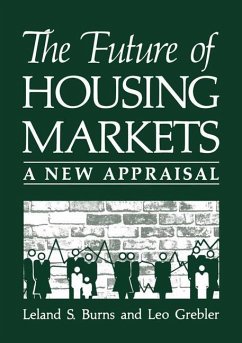 The Future of Housing Markets - Burns, Leland S.;Grebler, Leo