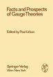 Facts and Prospects of Gauge Theories - Bild 1