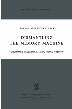 Dismantling the Memory Machine - Bursen, H. A.