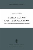 Human Action and Its Explanation