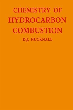 Chemistry of Hydrocarbon Combustion - Hucknall, David.