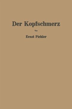 Der Kopfschmerz - Pichler, Ernst