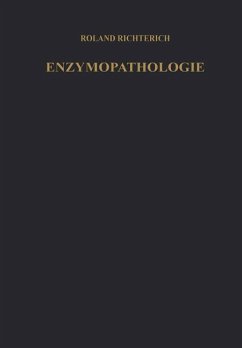 Enzymopathologie - Richterich, Roland