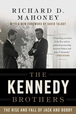 The Kennedy Brothers (eBook, ePUB) - Mahoney, Richard D.