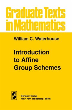 Introduction to Affine Group Schemes - Waterhouse, W.C.