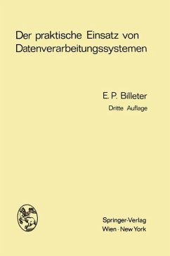 Der praktische Einsatz von Datenverarbeitungssystemen - Billeter, Ernst P.