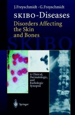 SKIBO-Diseases Disorders Affecting the Skin and Bones - Freyschmidt, Jürgen;Freyschmidt, Gisela