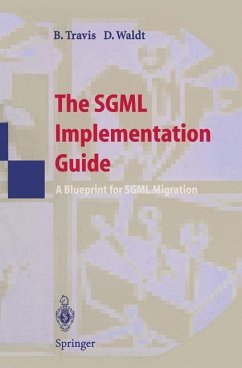 The SGML Implementation Guide - Travis, Brian E.; Waldt, Dale C.