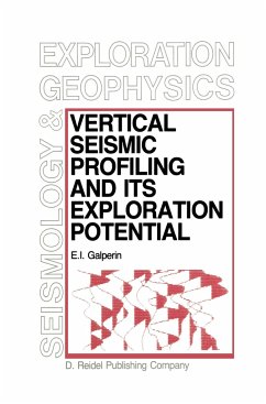 Vertical Seismic Profiling and Its Exploration Potential - Galperin, E. I.