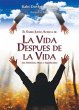 La Vida Despues de la Vida (eBook, ePUB) - Bild 1