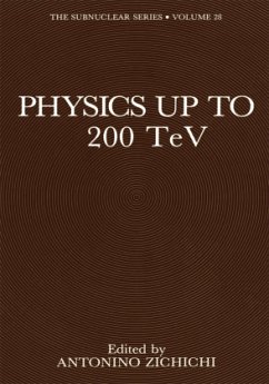 Physics Up to 200 TeV - Zichichi, Antonino