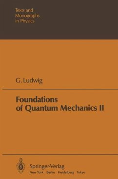 Foundations of Quantum Mechanics - Ludwig, G.