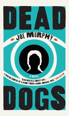 Dead Dogs (eBook, ePUB) - Murphy, Joe