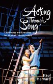 Acting Through Song (eBook, ePUB)