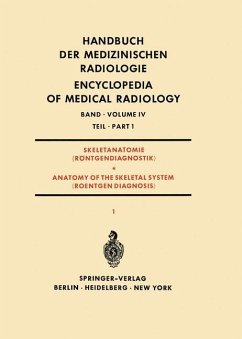 Skeletanatomie (Röntgendiagnostik) Teil 1 / Anatomy of the Skeletal System (Roentgen Diagnosis) Part 1 - Amprino, Rodolfo;Dulce, Hans-Joachim;Engström, Arne