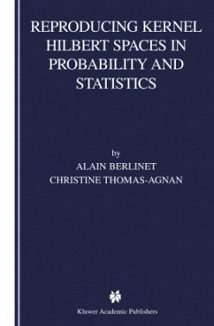 Reproducing Kernel Hilbert Spaces in Probability and Statistics - Berlinet, Alain;Thomas-Agnan, Christine