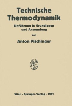 Technische Thermodynamik - Pischinger, Anton