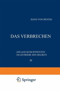 Das Verbrechen III - Hentig, Hans v.