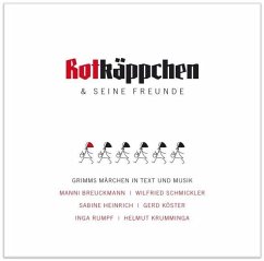 Rotkäppchen & seine Freunde