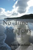 No Time for Tears (eBook, ePUB) No Time for Tears (eBook, ePUB)