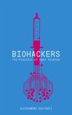 Biohackers (eBook, ePUB)