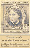 Short Stories Of Louisa May Alcott Volume 3 (eBook, ePUB)