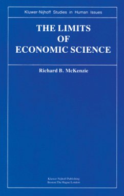 The Limits of Economic Science - McKenzie, R. B.