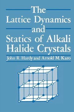 The Lattice Dynamics and Statics of Alkali Halide Crystals - Hardy, J. R.