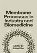 Membrane Processes in Industry and... - Bild 1