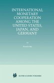 International Monetary Cooperation Among the United States, Japan, and Germany