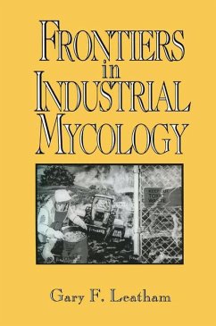Frontiers in Industrial Mycology - Leatham, Gary