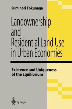 Landownership and Residential Land Use in Urban Economies - Tokunaga, Suminori