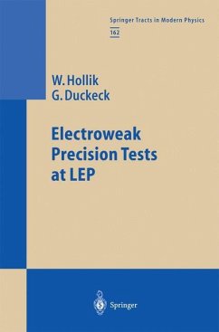 Electroweak Precision Tests at LEP - Hollik, Wolfgang;Duckeck, Günter